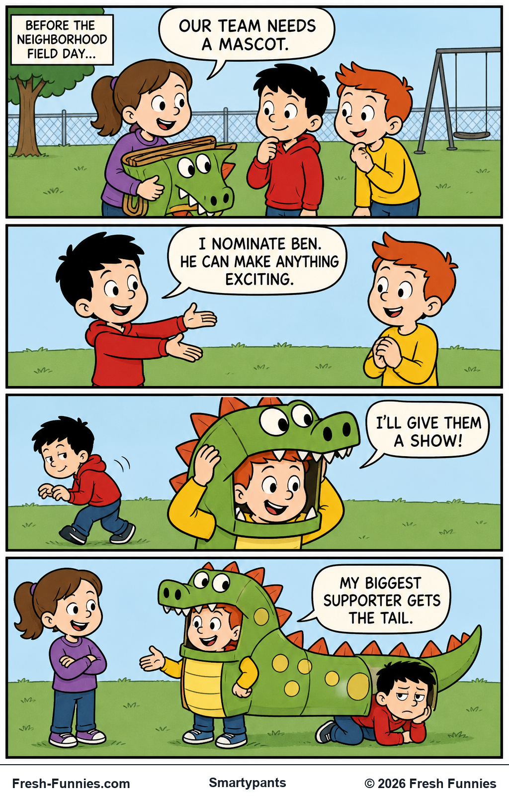 Smartypants — Biggest Supporter