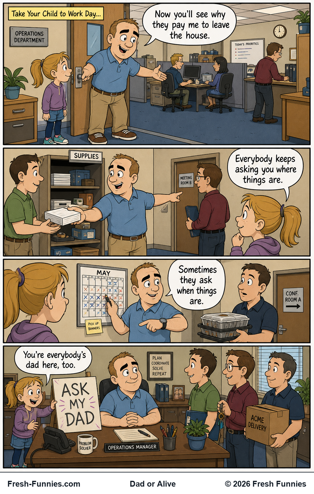 Dad or Alive — Where and When